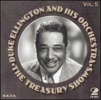The Treasury Shows, Vol. 5 - Duke Ellington
