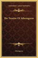 The Treatise of Athenagoras