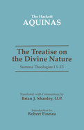 The Treatise on the Divine Nature: Summa Theologiae I 1-13