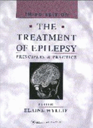 The Treatment of Epilepsy: Principles and Practice