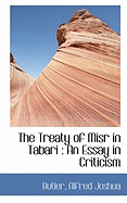 The Treaty of Misr in Tabari: An Essay in Criticism