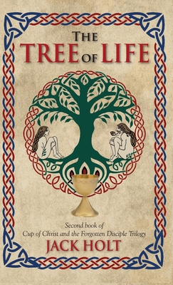 The Tree of Life - Holt, Jack