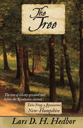 The Tree: Tales from a Revolution - New-Hampshire