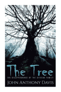 The Tree: The Disappearance of the Stevens Family