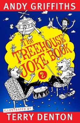 The Treehouse Joke Book 2 - Griffiths, Andy, and Denton, Terry