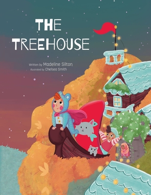 The Treehouse - Silton, Madeline