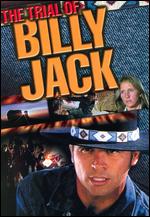 The Trial of Billy Jack - Tom Laughlin