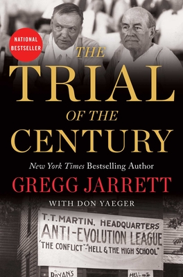 The Trial of the Century - Jarrett, Gregg, and Yaeger, Don