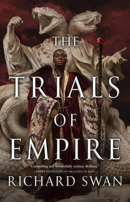 The Trials of Empire - Swan, Richard