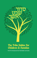 The Tribe Siddur for Children and Families