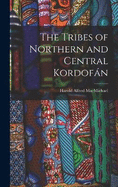 The Tribes of Northern and Central Kordofn