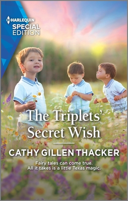 The Triplets' Secret Wish - Thacker, Cathy Gillen