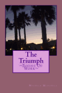 The Triumph: Bodies of Work