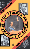 The Triumph of Democracy in Spain