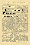 The Triumphs of Providence: The Assassination Plot, 1696
