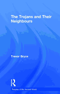 The Trojans & Their Neighbours