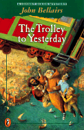 The Trolley to Yesterday