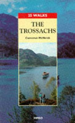The Trossachs - McNeish, Cameron