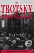 The Trotsky Reappraisal