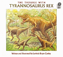 The Trouble with Tyrannosaurus Rex