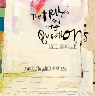 The True and the Questions Journal