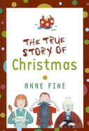 The True Story of Christmas