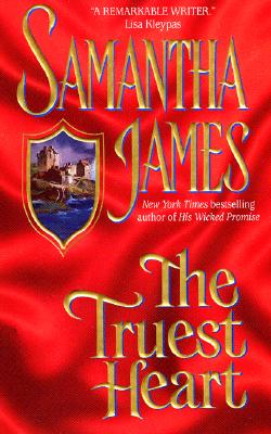 The Truest Heart - James, Samantha