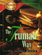 The Truman Way