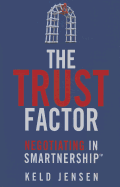 The Trust Factor: Negotiating in Smartnership