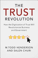 The Trust Revolution