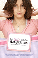 The Truth about My Bat Mitzvah - Baskin, Nora Raleigh
