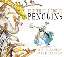 The Truth About Penguins