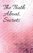 The Truth About Secrets