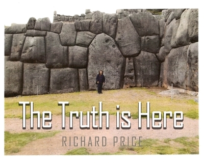 The Truth is Here - Price, Richard