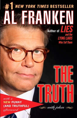 The Truth (with Jokes) - Franken, Al