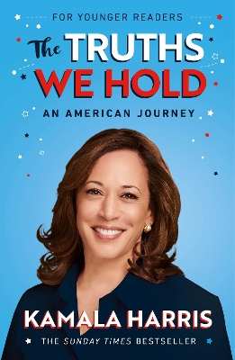 The Truths We Hold (Young Reader's Edition) - Harris, Kamala