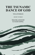 The Tsunamic Dance of God