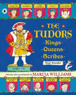 The Tudors: Kings, Queens, Scribes and Ferrets!