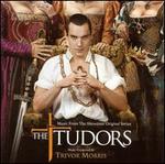 The Tudors [Original Television Soundtrack]