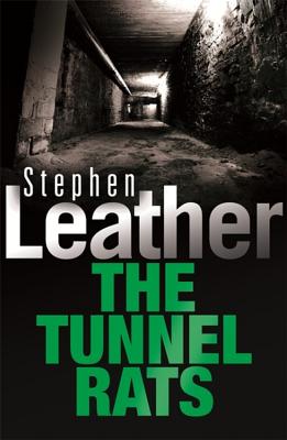 The Tunnel Rats - Leather, Stephen