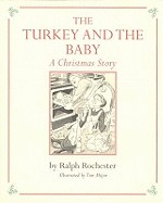 The Turkey and the Baby: A Christmas Story