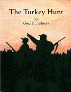 The Turkey Hunt