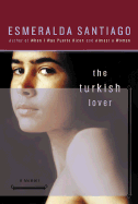 The Turkish Lover - Santiago, Esmeralda