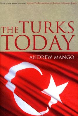 The Turks Today - Mango, Andrew