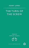 The Turn of the Screw. Henry James