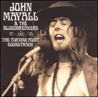 The Turning Point Soundtrack - John Mayall