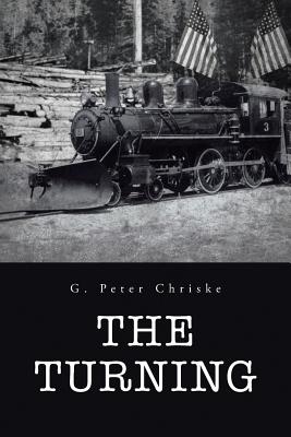 The Turning - Chriske, G Peter