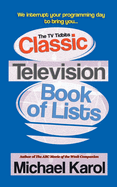 The TV Tidbits Classic Television Book of Lists