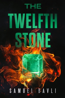 The Twelfth Stone - Bavli, Samuel