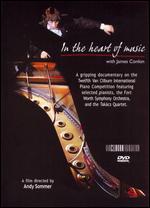 The Twelfth Van Cliburn International Piano Competition: In the Heart of Music - Andy Sommer
